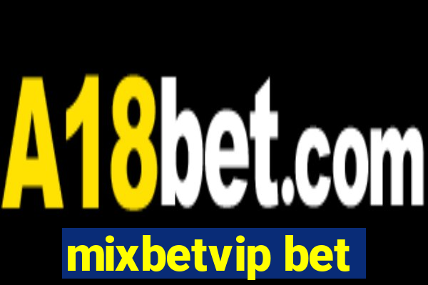 mixbetvip bet